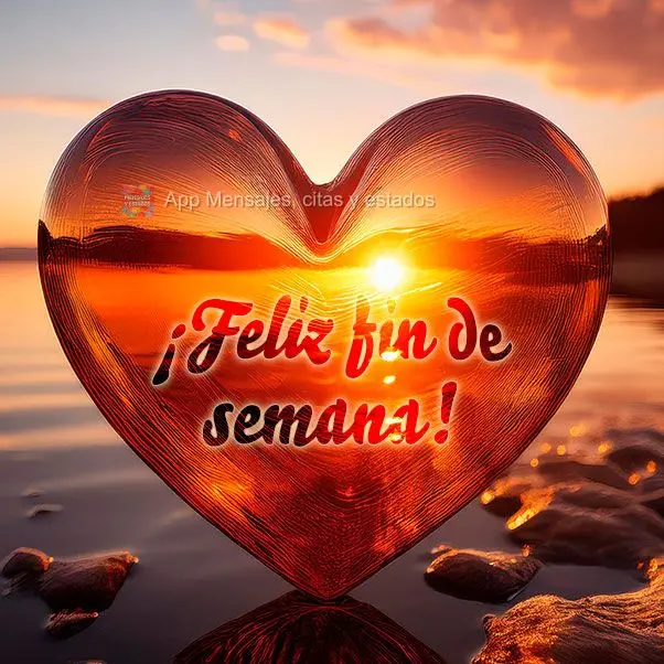 ¡Feliz fin de semana!