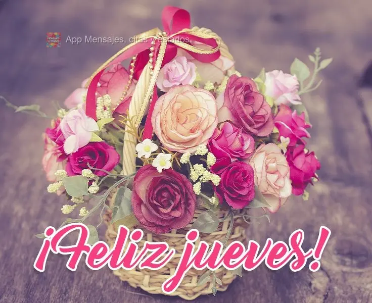 ¡Feliz jueves!