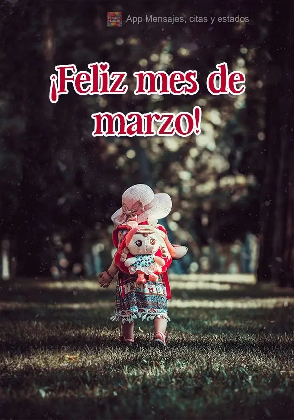 ¡Feliz mes de marzo!