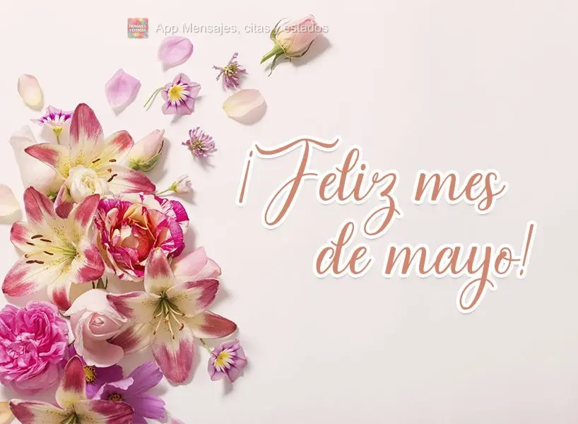 ¡Feliz mes de mayo!