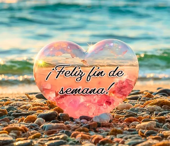 ¡Feliz fin de semana!