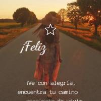 ¡Ve con alegría, encuentra tu camino y asegúrate de vivir tu libertad! ¡Feliz fin de semana!