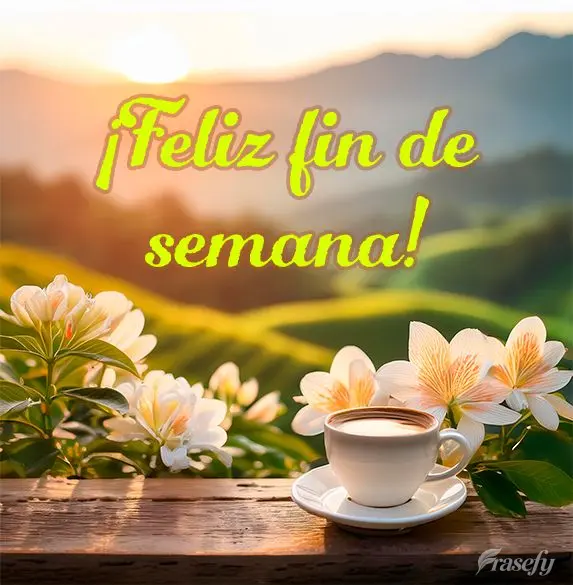 Bom Final de Semana!