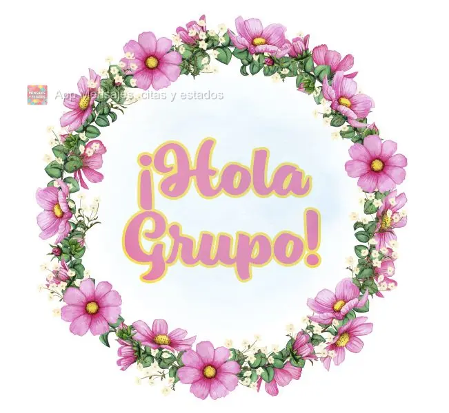 ¡Hola Grupo!