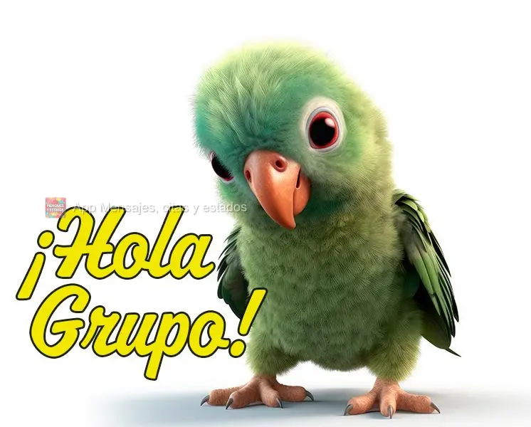 ¡Hola Grupo!