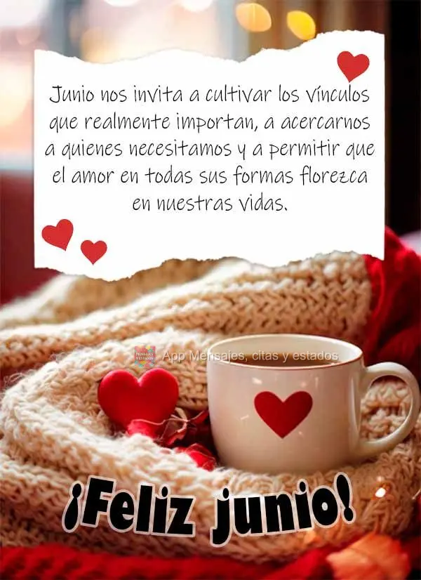 Junio ​​nos invita a cultivar los vínculos que realmente importan, a acercarnos a quienes necesitamos y a permitir que el amor en todas sus formas f...