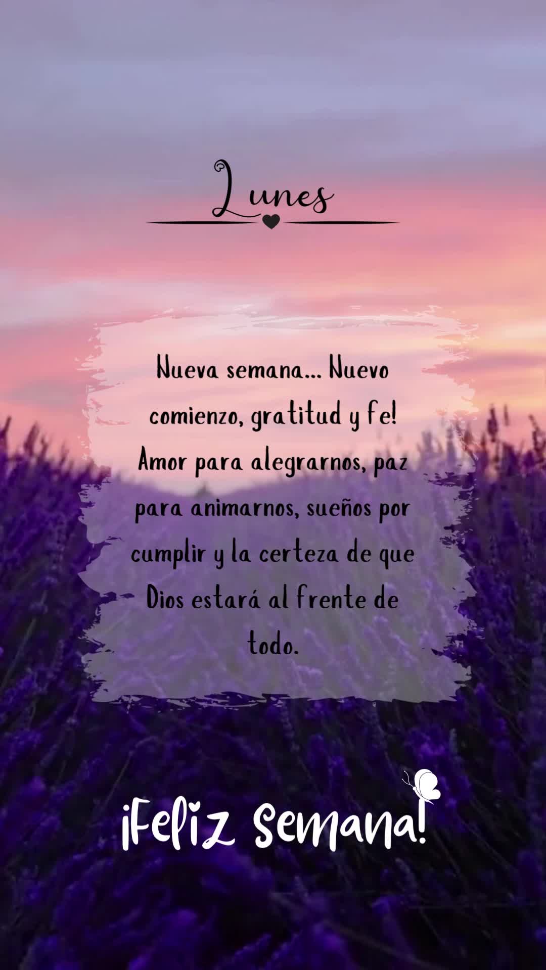 Lunes
Nueva semana... Nuevo comienzo, gratitud y fe!
Amor para alegrarnos, paz para animarnos, sueños por cumplir y la certeza de que Dios estará al ...