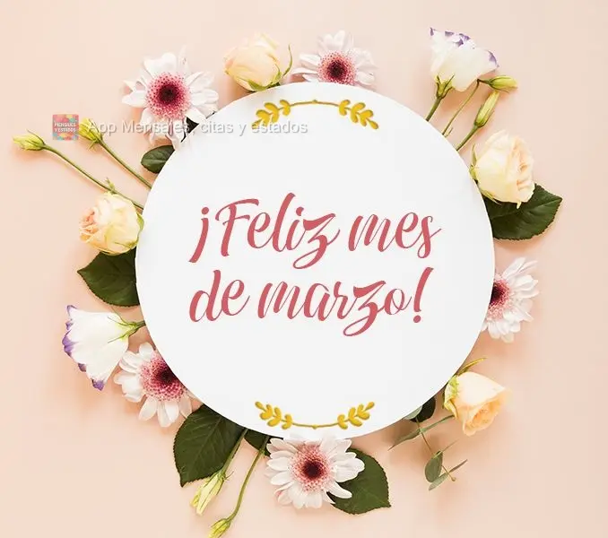 ¡Feliz mes de marzo!