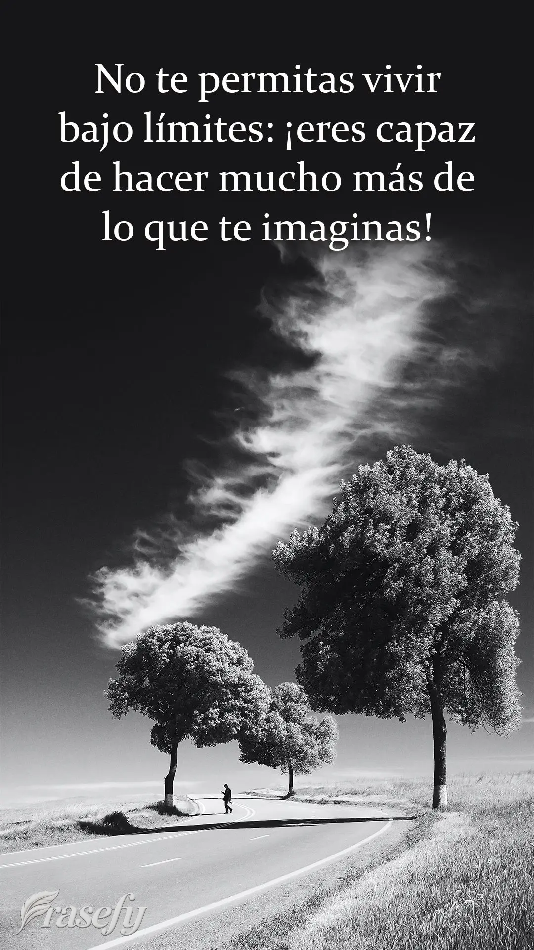 No te permitas vivir bajo límites: ¡eres capaz de hacer mucho más de lo que te imaginas!