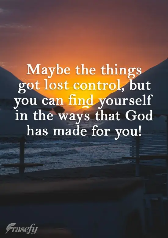 Tal vez las cosas se han ido de las manos, ¡pero puedes encontrarte en los caminos que Dios ha hecho para ti!