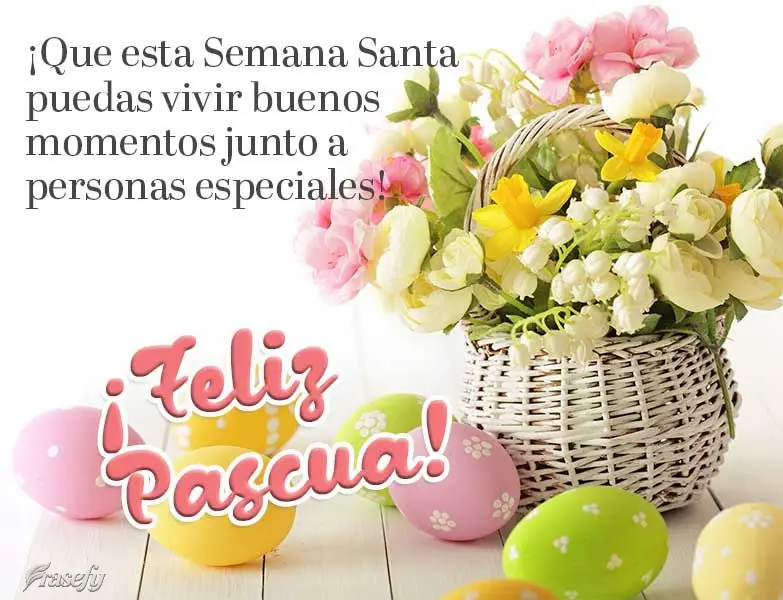 ¡Que esta Semana Santa puedas vivir buenos momentos junto a personas especiales! ¡Feliz Pascua!