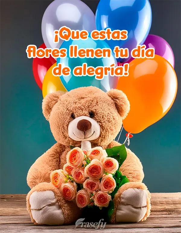Que essas flores possa encher o seu dia com alegria!
