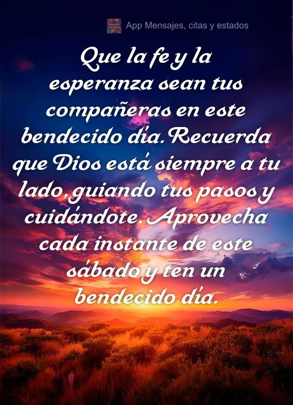 Que la fe y la esperanza sean tus compañeras en este bendecido día. Recuerda que Dios está siempre a tu lado, guiando tus pasos y cuidándote. Aprovec...