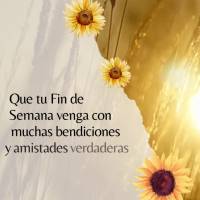 Que tu Fin de Semana venga con muchas bendiciones y amistades verdaderas para que haya muchos motivos para sonreír y agradecer!