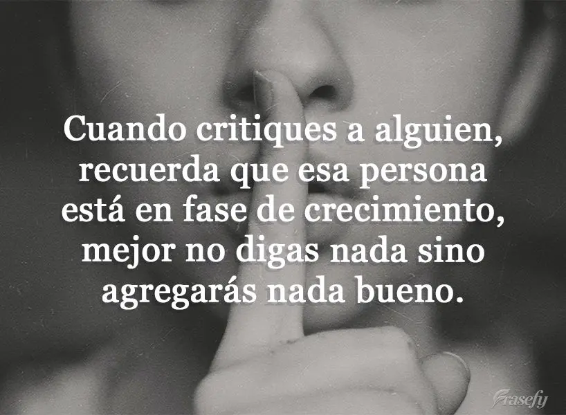Quando for criticar alguém, lembre-se que essa pessoa está em fase de crescimento. Se você não acrescenta nada de bom, por favor não se pronuncie....