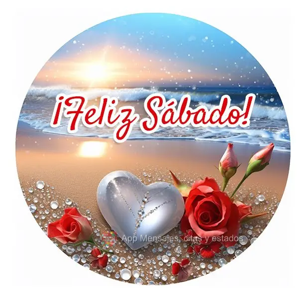 ¡Feliz Sábado!