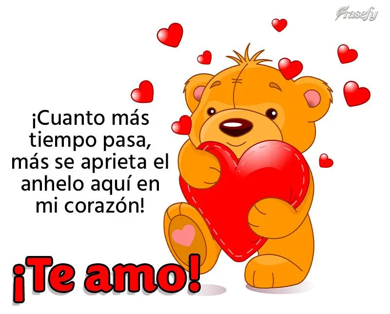 ¡Cuanto más tiempo pasa, más se aprieta el anhelo aquí en mi corazón! ¡Te amo!