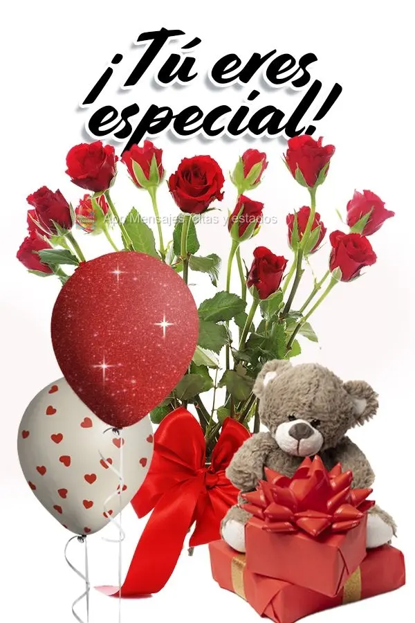 ¡Tú eres especial!