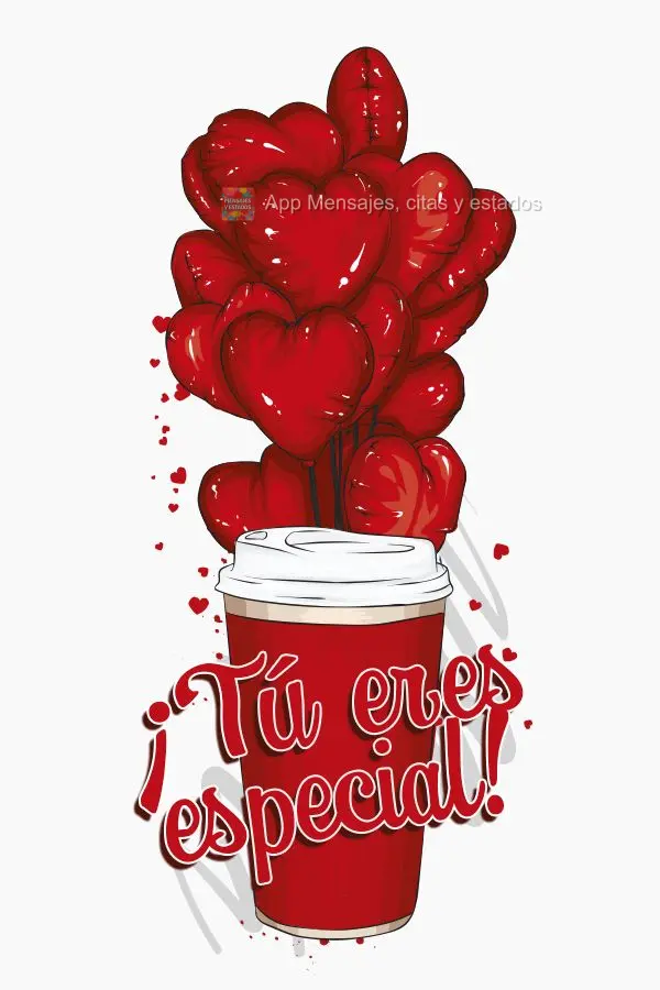 ¡Tú eres especial!