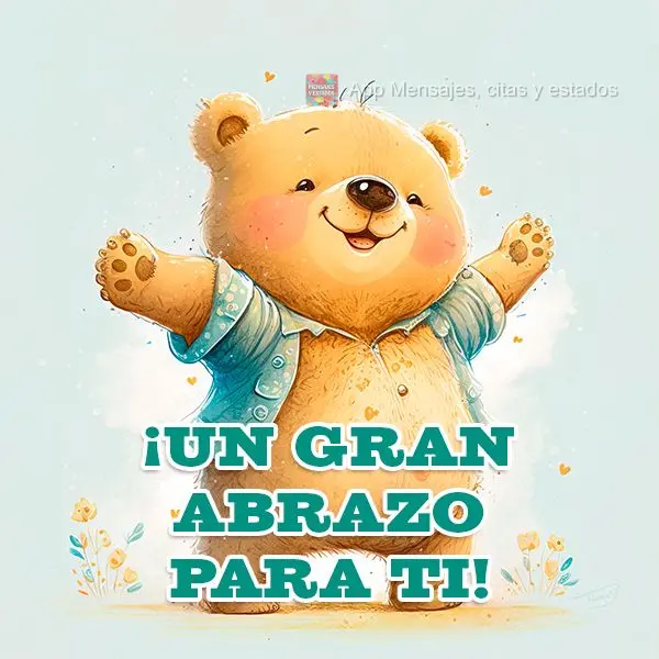 ¡Un gran abrazo para ti!