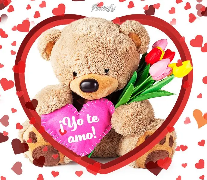 ¡Yo te amo!