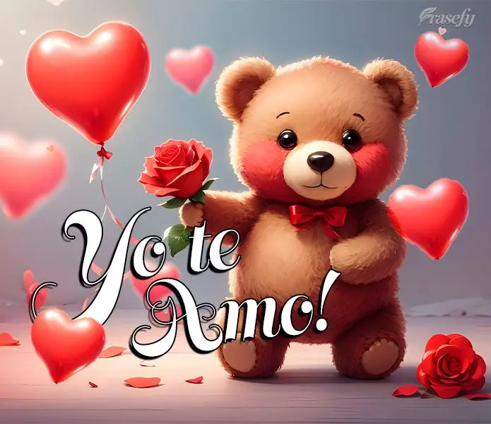 ¡Yo te amo!
