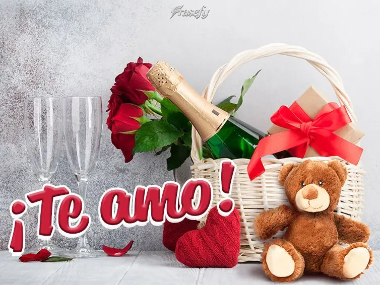 ¡Te amo!